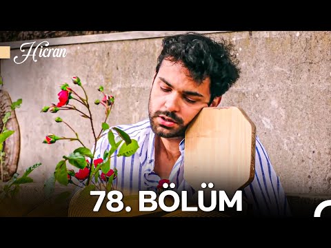 Hicran 78. Bölüm