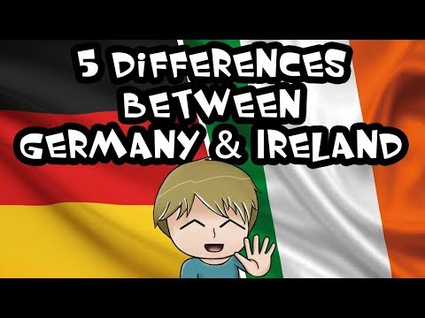 5 DIFFERENCES Between Ireland AND Germany