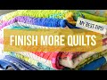 Make More Quilts My 9 Best Productivity Tips And Tricks To Help You Finish Quilts Faster