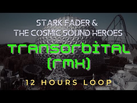 Eurosat - Soundtrack | Transorbital - Stark Fader | 12 Stunden Europa-Park Nostalgie