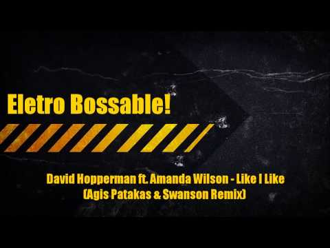 David Hopperman ft. Amanda Wilson - Like I Like