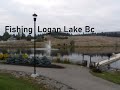 Video Thumbnail for Fishing Logan Lake Bc