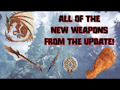All Weapons from Update v12.01 [SPOILERS] | MHW: ICEBORNE