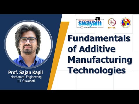Fundamentals of Additive Manufacturing Technologies Intro Video