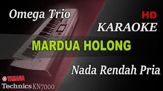 Download lagu MARDUA HOLONG - OMEGA TRIO ( NADA RENDAH PRIA ) || KARAOKE mp3