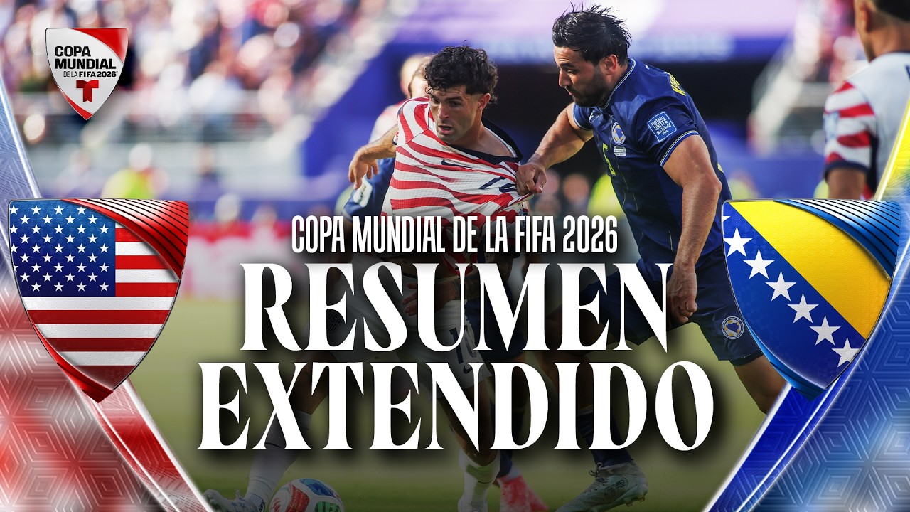 Resumen Estados Unidos vs Bosnia y Herzegovina