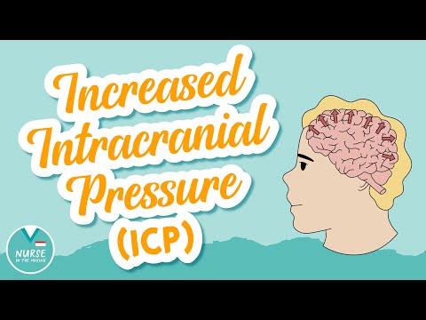 Increased Intracranial Pressure (ICP) » Pathology, Risk Factors, Symptoms, and Medications