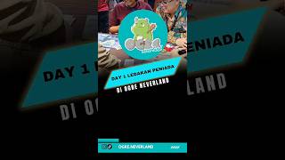 Day 1 Ledakan Peniada di Ogre Neverland