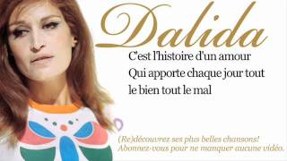 Dalida - Histoire d&#39;un amour - Paroles (Lyrics)