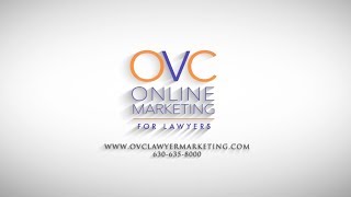 OVC Lawyer Marketing - Video - 1