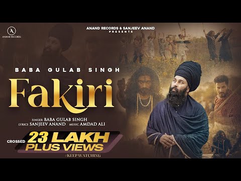 Fakiri (Official Video) | Baba Gulab Singh | Sanjeev Anand | New Punjabi Song 2025 | Anand Records