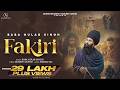 Fakiri Official Video Baba Gulab Singh Sanjeev Anand New Punjabi Song 2025 Anand Records