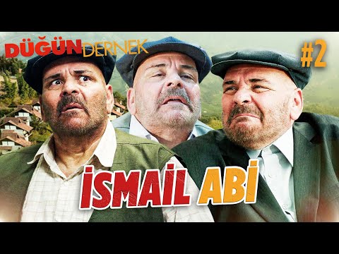 İsmail Abi #2 | Düğün Dernek 2: Sünnet