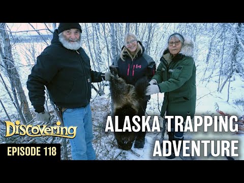 DISCOVERING | Trapping Adventure with Heimo & Edna of The Last Alaskans