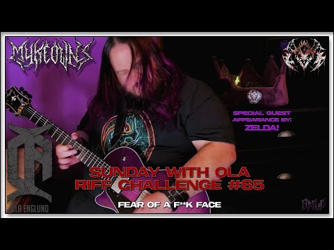 Sunday With Ola Riff Challenge #65 (Myke Owns - "Fear Of A F**k Face")