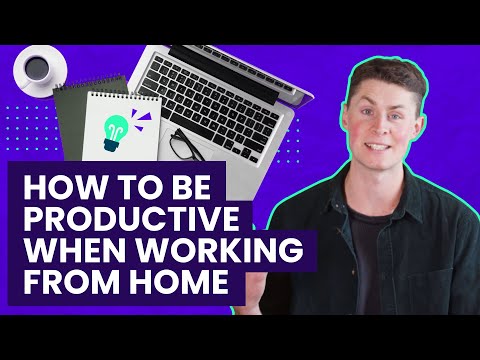 How To Be Productive When Working From Home