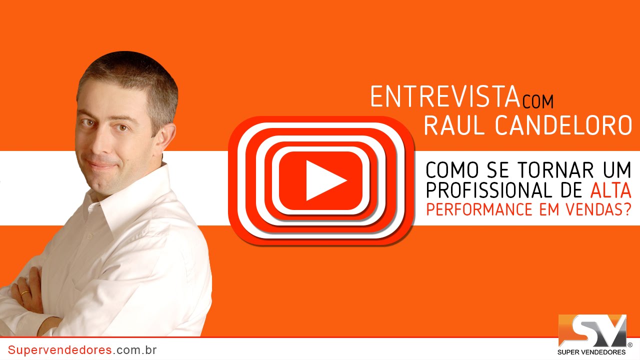 Raul Candeloro: Profissional de Alta Performance em Vendas