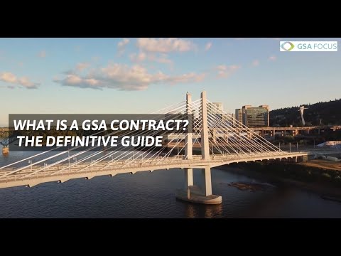 What Is A GSA Contract? The Definitive Guide