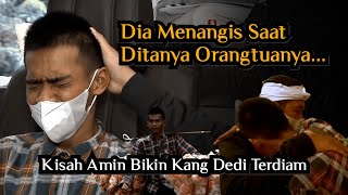 Download lagu Kisah Amin Bikin Kang Dedi Terdiam! Dia Menangis Saat Ditanya Orangtuanya mp3