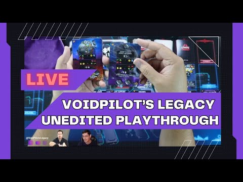 Live Playthrough of Voidpilot's Legacy