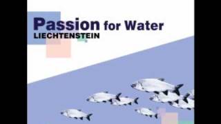 Liechtenstein - Passion for Water