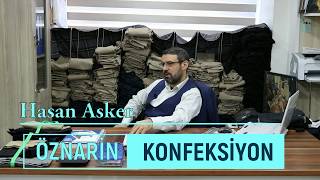 Benim İşletmem #1 | Öznarin Konfeksiyon |