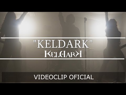 KELDARK - Keldark (OFFICIAL VIDEO)