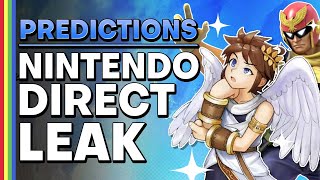 Nintendo Direct Accidentally Leaked? Our Predictions