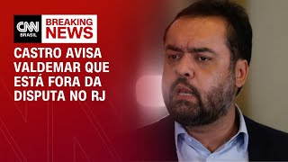 Vídeo: Cláudio Castro avisa Valdemar que está fora da disputa ao Senado no RJ | BASTIDORES CNN