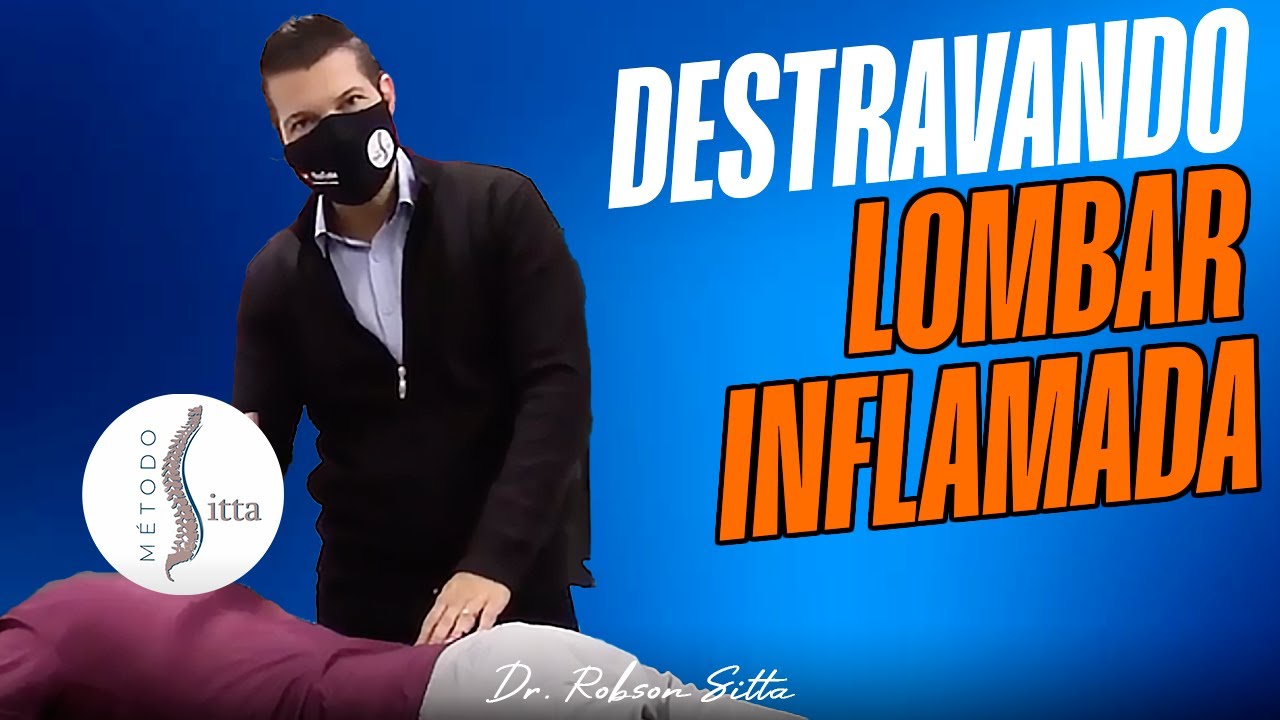 DESTRAVANDO a COLUNA LOMBAR com HÉRNIA de DISCO - Dr. Robson Sitta CURSO MÉTODO S.I.T.T.A.®