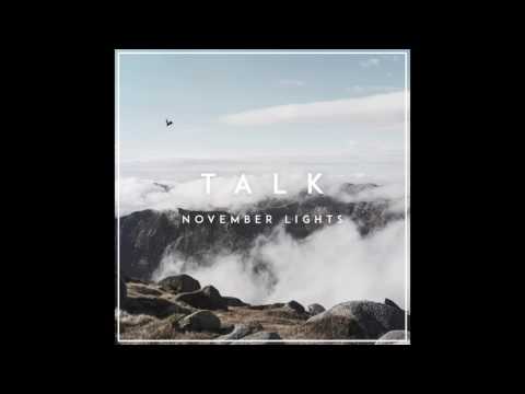 November Lights - Bring You Home