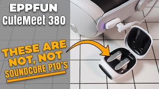 Meta Quest earbuds Eppfun CuteMeet380 P10 (Soundcore?) are SUPERB