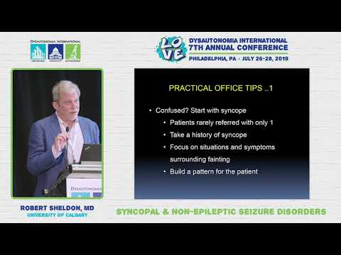 Syncopal & Non-Epileptic Seizure Disorders - Robert Sheldon, MD