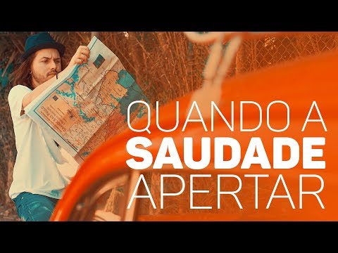 PELANZA - Quando a Saudade Apertar (Clipe Oficial)