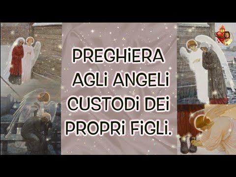 Prayer to the Guardian Angels of your children.