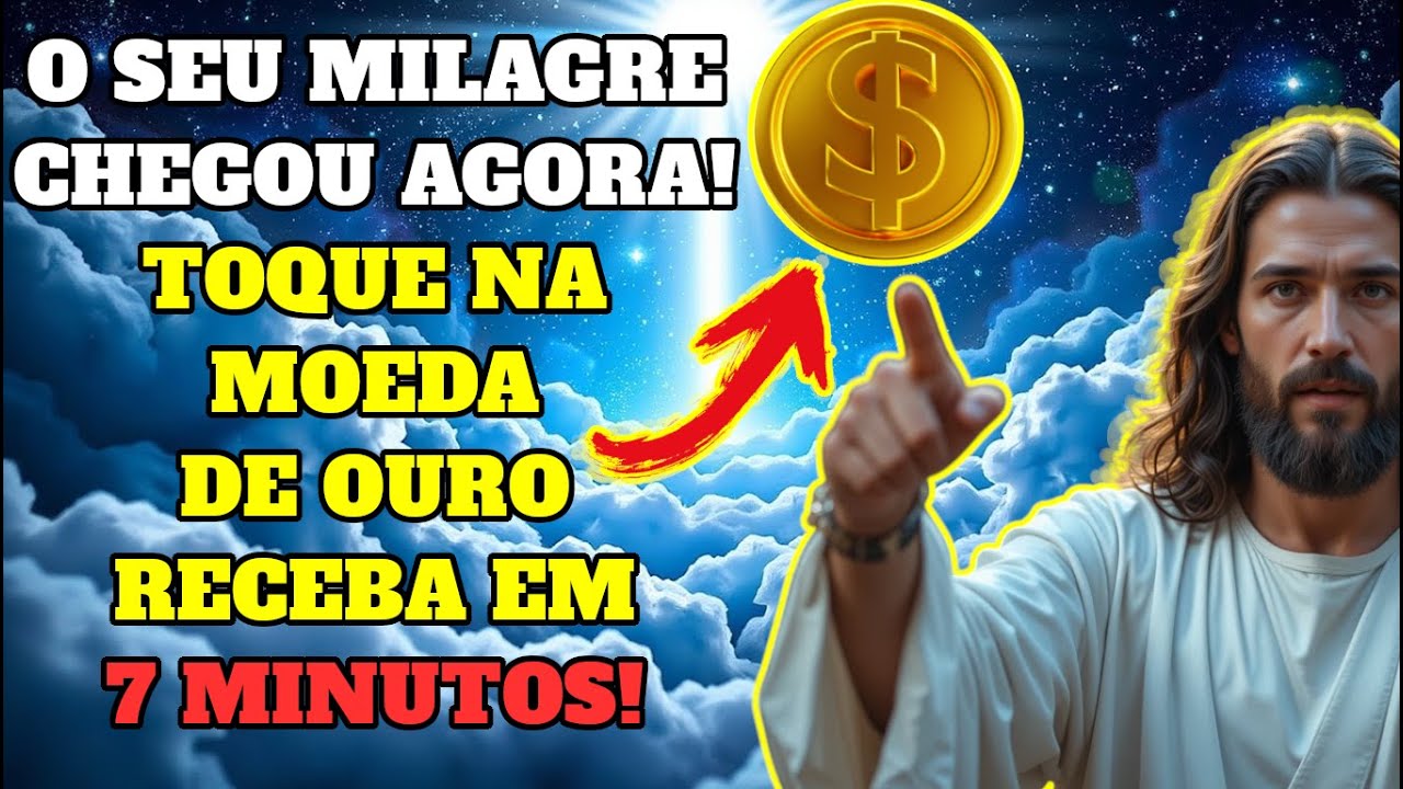 🙏 Deus Diz: Toque na Moeda de Ouro e Veja o Milagre Chegar! 💰✨