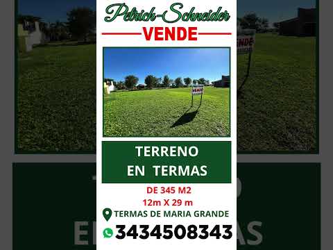 Se vende terreno en Termas de María Grande