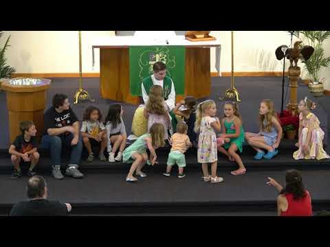 10th Sunday after Pentecost Sermon & Children's Message