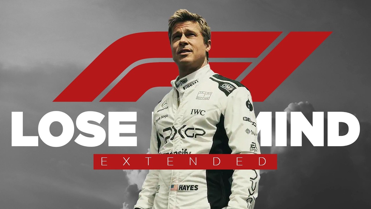 Lose My Mind × F1 - The Extended Cinematic Cut