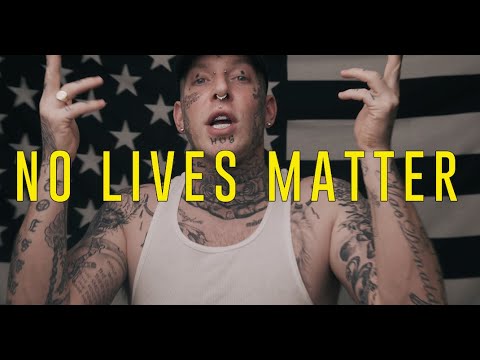 No Lives Matter by Tom MacDonald