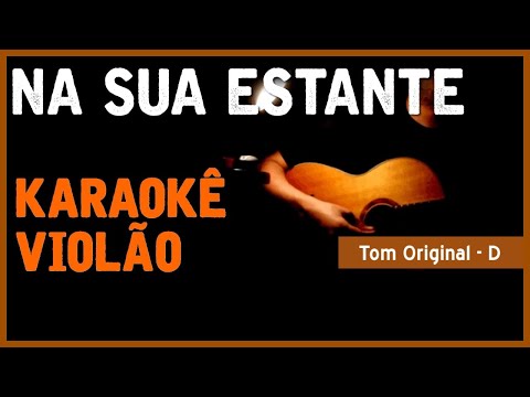 Pitty - Na sua estante -   Karaokê Voz e violão