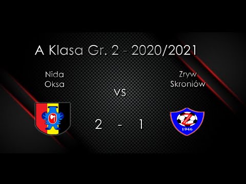 2020/2021 Nida Oksa - Zryw Skroniów 2-1 (23.05.2021)