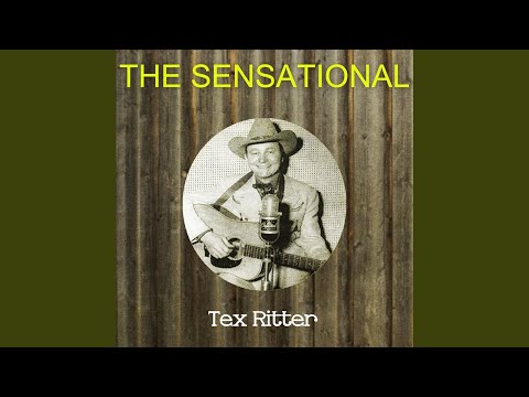 download lagu mp3 mp4 The Sensational Tex Ritter, download mp3 The Sensational Tex Ritter free download mp3, download mp3 The Sensational Tex Ritter