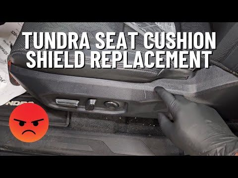 22-UP TOYOTA TUNDRA SEAT CUSHION SHIELD BROKEN-HERE'S HOW TO REPLACE IT!