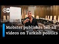 Turkish mafia boss Sedat Peker becomes a YouTube sensation | DW News