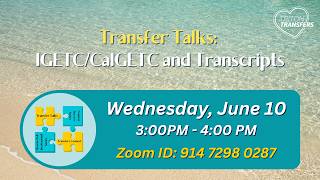 IGETC/CalGETC and Transcripts - 6/10