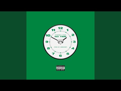 No Time (feat. Nava)