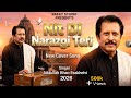 Nit Di Narazgi Teri New Cover Song Attaullah Khan Esakhelvi 2025