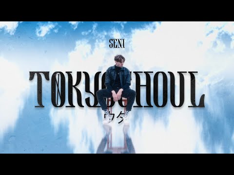 Seni - Tokyo Ghoul (prod. SUSH1)