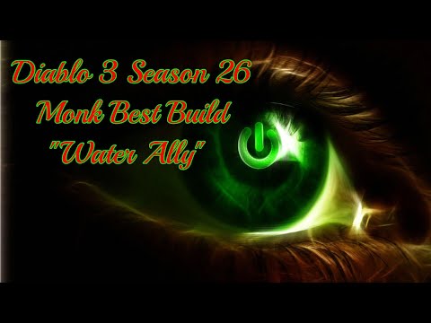 Diablo 3 Season 26 Monk Best Build "Water Ally"